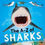 "The A-Z of Sharks" und "Illustrated by Kirsti Davidson". Ein Hai mit geöffnetem Maul, umgeben von weiteren Haien.