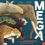 Jules Howard: Mega, Buch