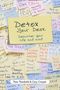 Theo Theobald: Detox Your Desk, Buch