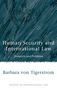 Barbara von Tigerstrom: Human Security and International Law, Buch