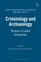 Penny Green: Criminology and Archaeology, Buch