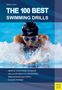 Blythe Lucero: The 100 Best Swimming Drills, Buch