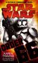 Karen Traviss: Star Wars: Order 66: A Republic Commando Novel, Buch, Buch
