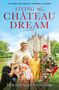Angel Strawbridge: Living the Château Dream, Buch
