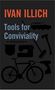 Ivan Illich: Tools for Conviviality, Buch, Buch