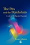 Brian Adams: The Pits and the Pendulum, Buch