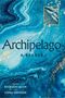 Alice Oswald: Archipelago Anthology, Buch