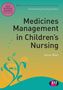 Karen Blair: Medicines Management in Children's Nursing, Buch