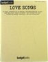 Noten: Songbooks: Budgetbooks - Love Songs (74 Songs), Noten