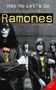 : Hey Ho Let's Go, Buch