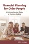 John Kerrigan: Kerrigan, J: Financial Planning for Older People, Buch