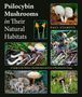 Paul Stamets: Psilocybin Mushrooms in Their Natural Habitats, Buch