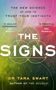 Tara Swart: The Signs, Buch, Buch