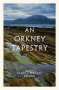 George Mackay Brown: An Orkney Tapestry, Buch