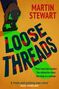 Martin Stewart: Loose Threads, Buch
