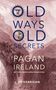 Jo Kerrigan: Old Ways, Old Secrets, Buch