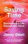 Jenny Odell: Saving Time, Buch