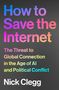 „How to Save the Internet“ von Nick Clegg. Farbverlaufstext auf dunklem Hintergrund., Buch