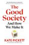 „The Good Society And How We Make It“ von Kate Pickett. Ein Würfel mit farbigen Strichen ist abgebildet.
