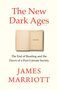 „The New Dark Ages“ und „JAMES MARRIOTT“ in Rot auf crèmefarbenem Hintergrund mit einem offenen Buch in der Mitte., Buch