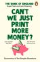 Rupal Patel: Can't We Just Print More Money?, Buch