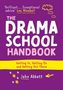 John Abbott: The Drama School Handbook, Buch