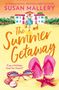 Susan Mallery: The Summer Getaway, Buch