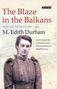 M. Edith Durham: The Blaze in the Balkans, Buch