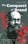 Peter Kropotkin: The Conquest of Bread, Buch