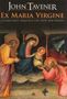 John Tavener: John Tavener - Ex Maria Virgine, Noten