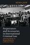 Neha Jain: Perpetrators and Accessories in International Criminal Law,, Buch