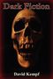 David Kempf: Dark Fiction, Buch