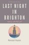 Massoud Hayoun: Last Night in Brighton, Buch