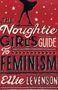 Ellie Levenson: The Noughtie Girl's Guide to Feminism, Buch