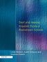 Linda Watson: Deaf and Hearing Impaired Pupils in Mainstream Schools, Buch