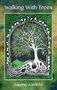 Glennie Kindred: Walking with Trees, Buch