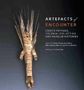 Thomas Nicholas: Artefacts of Encounter: Cook's Voyages, Colonial Collecting and Museum Histories, Buch