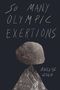 Anelise Chen: So Many Olympic Exertions, Buch