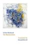 Arthur Donald Revell Rimbaud: The Illuminations, Buch, Buch
