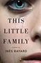 Inès Bayard: This Little Family, Buch