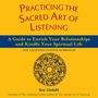 Kay Lindahl: Practicing the Sacred Art of Listening, Buch