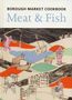 Sarah Freeman: The Borough Market Cookbook, Buch