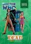 Text: "DOCTOR WHO", "EIGHTH DOCTOR", "THE UNQUIET DEAD", "BAYNES", "BONEHAM". Illustration mit zwei Personen vor einer blauen Box.