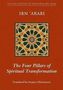 Muhyiddin Ibn 'Arabi: The Four Pillars of Spiritual Transformation: The Adornment of the Spiritually Transformed (Hilyat Al-Abdal), Buch