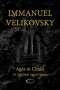 Immanuel Velikovsky: Ages in Chaos IV, Buch