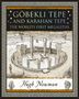 Hugh Newman: Gobekli Tepe and Karahan Tepe, Buch