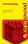 Emma Craythorne: Pocket Tutor Dermatology, Buch