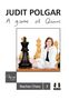 Judit Polgar: Game of Queens, Buch