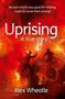 Alex Wheatle: Uprising, Buch