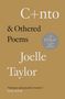 Joelle Taylor: C+nto: & Othered Poems, Buch